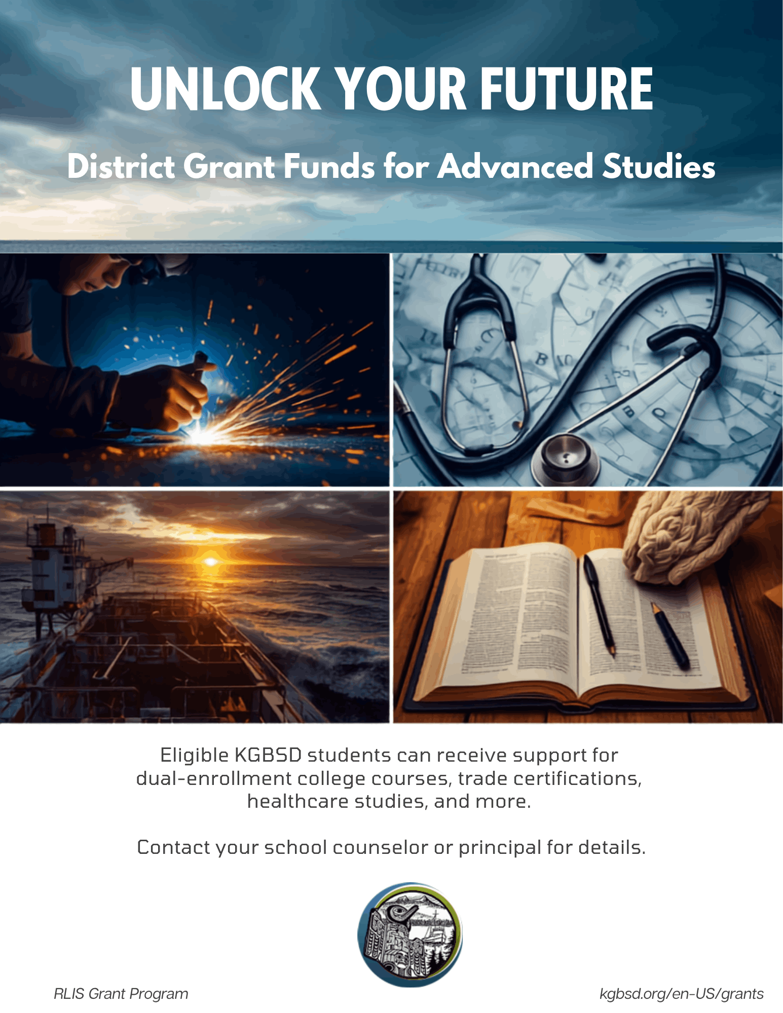 Poster showing opportunities for students to use district grant funds to pay for advanced studies.